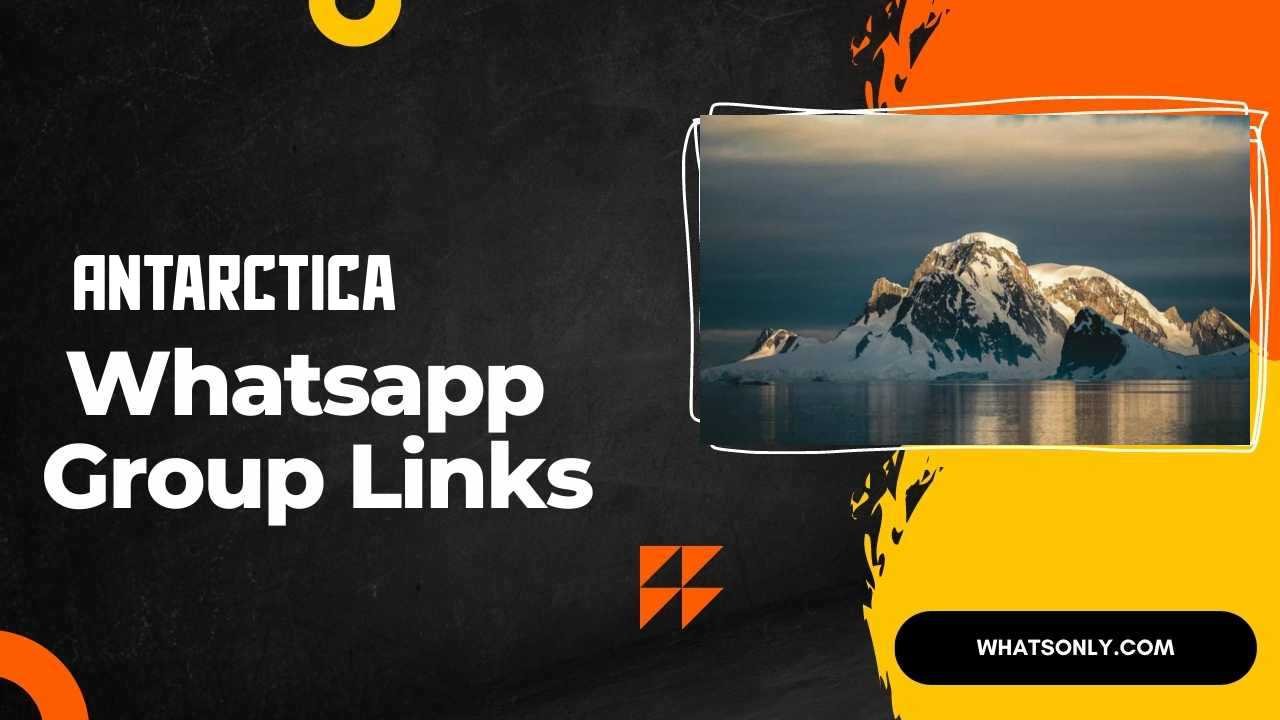 Antarctica WhatsApp Group Links