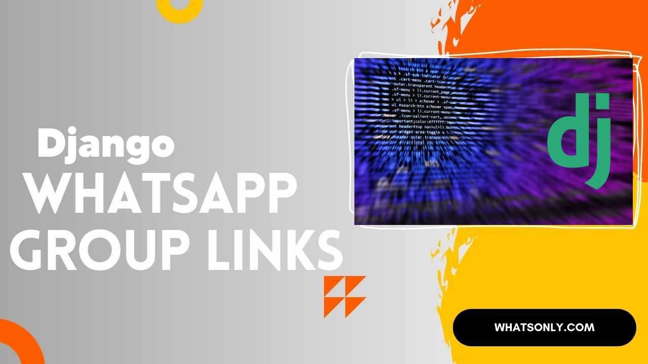 Django WhatsApp Group Links