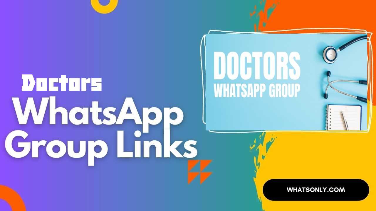Doctors WhatsApp Group Links