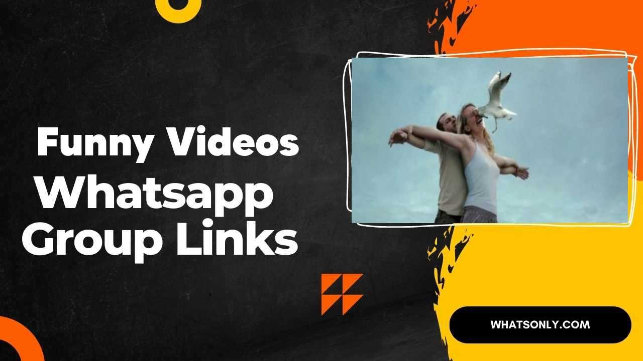 Funny Videos WhatsApp Group Links