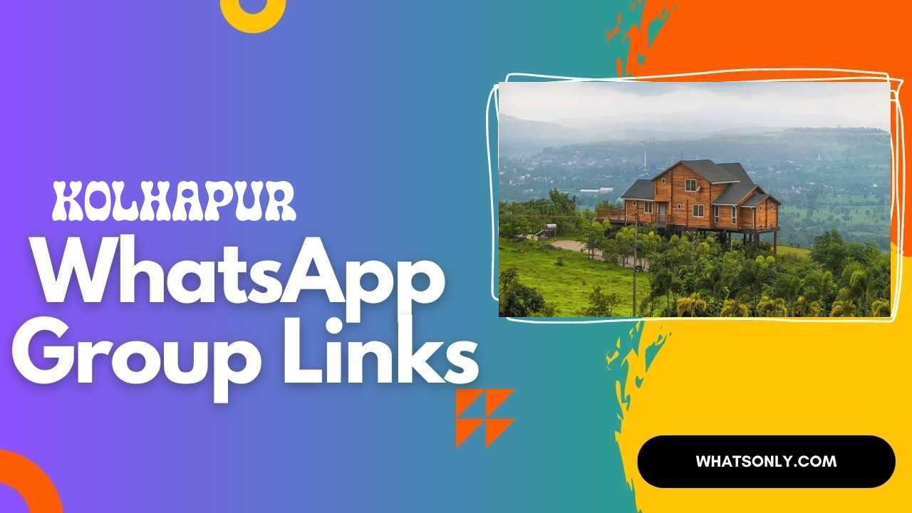 Kolhapur WhatsApp Group Links