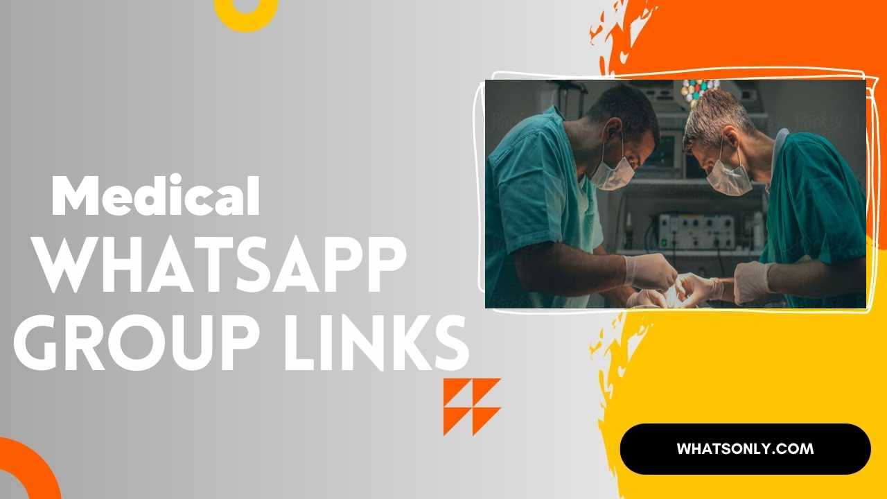 Medical WhatsApp Group Links