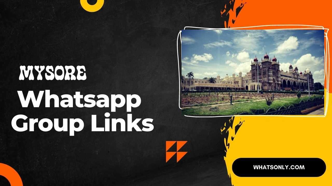 Mysore WhatsApp Group Links