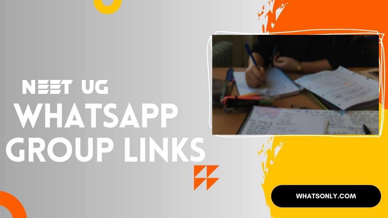 NEET UG WhatsApp Group Links