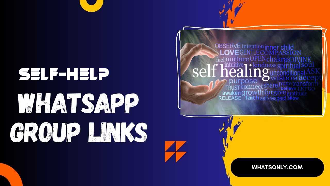 Self-Help WhatsApp Group Links
