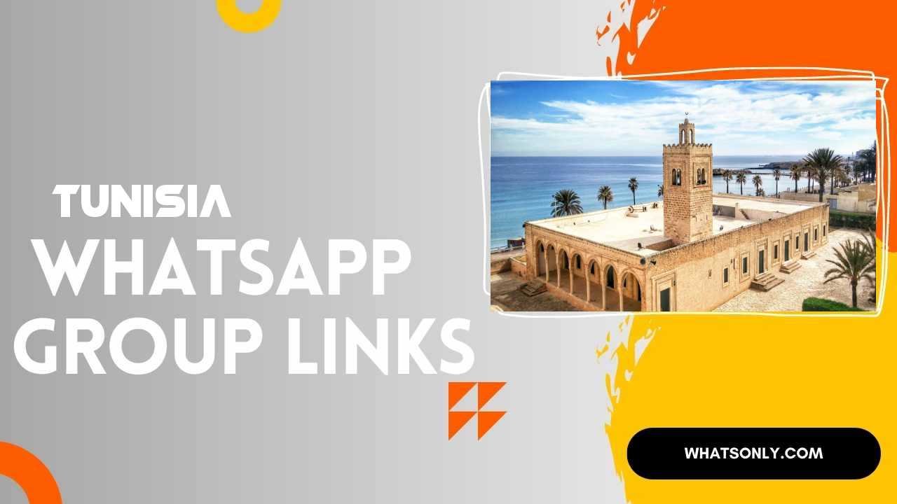 Tunisia WhatsApp Group Links