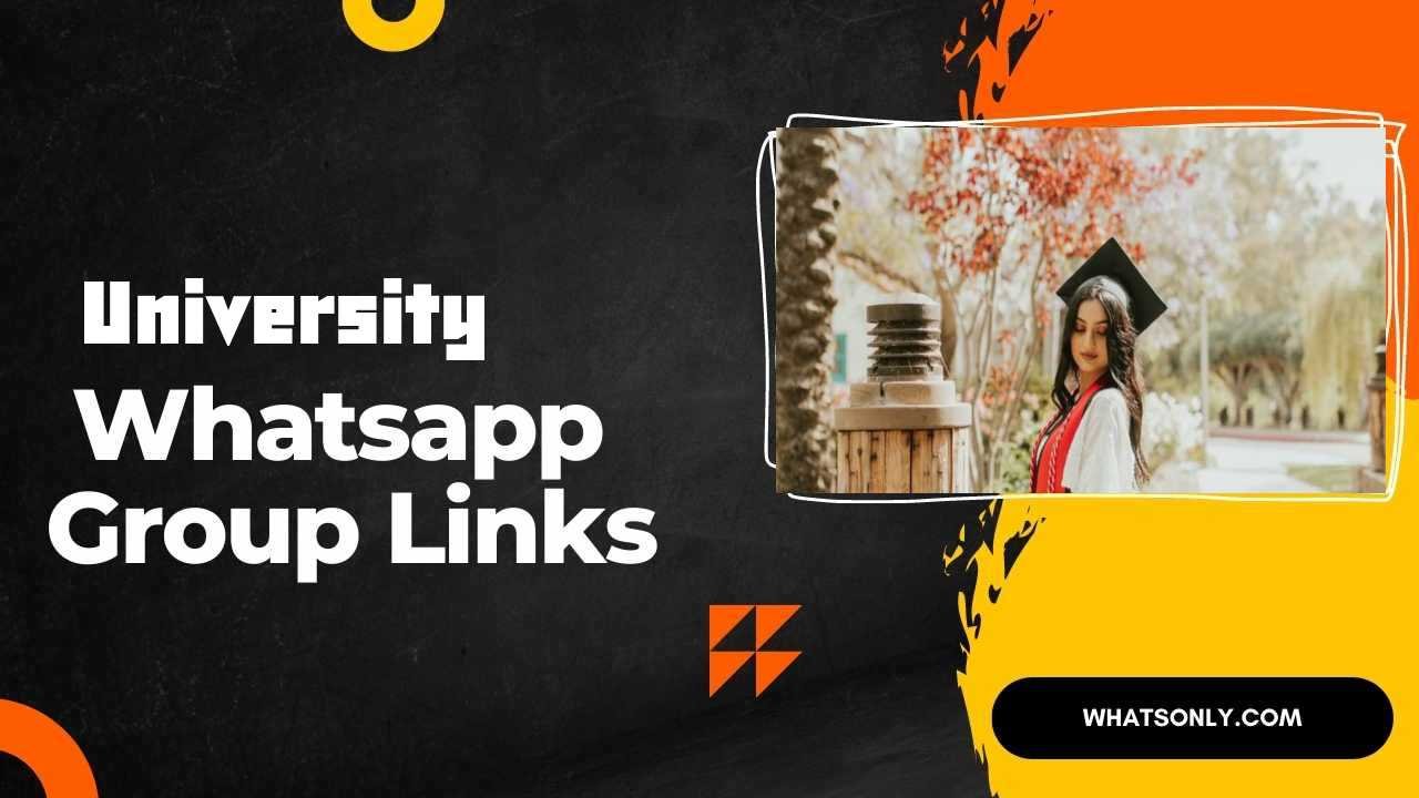 University WhatsApp Group Links